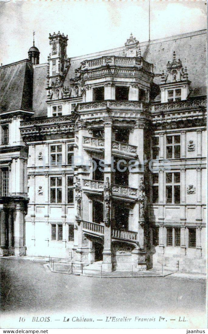 Blois - Le Chateau - L'Escalier Francois I - castle - 16 - old postcard - France - used - JH Postcards
