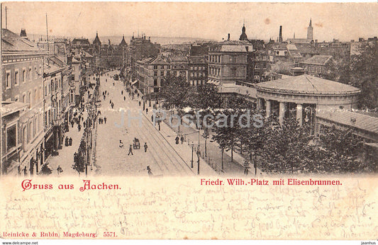 Gruss aus Aachen - Firiedr Wilh Platz mit Elisebrunnen - 5571 - old postcard - 1901 - Germany - used - JH Postcards