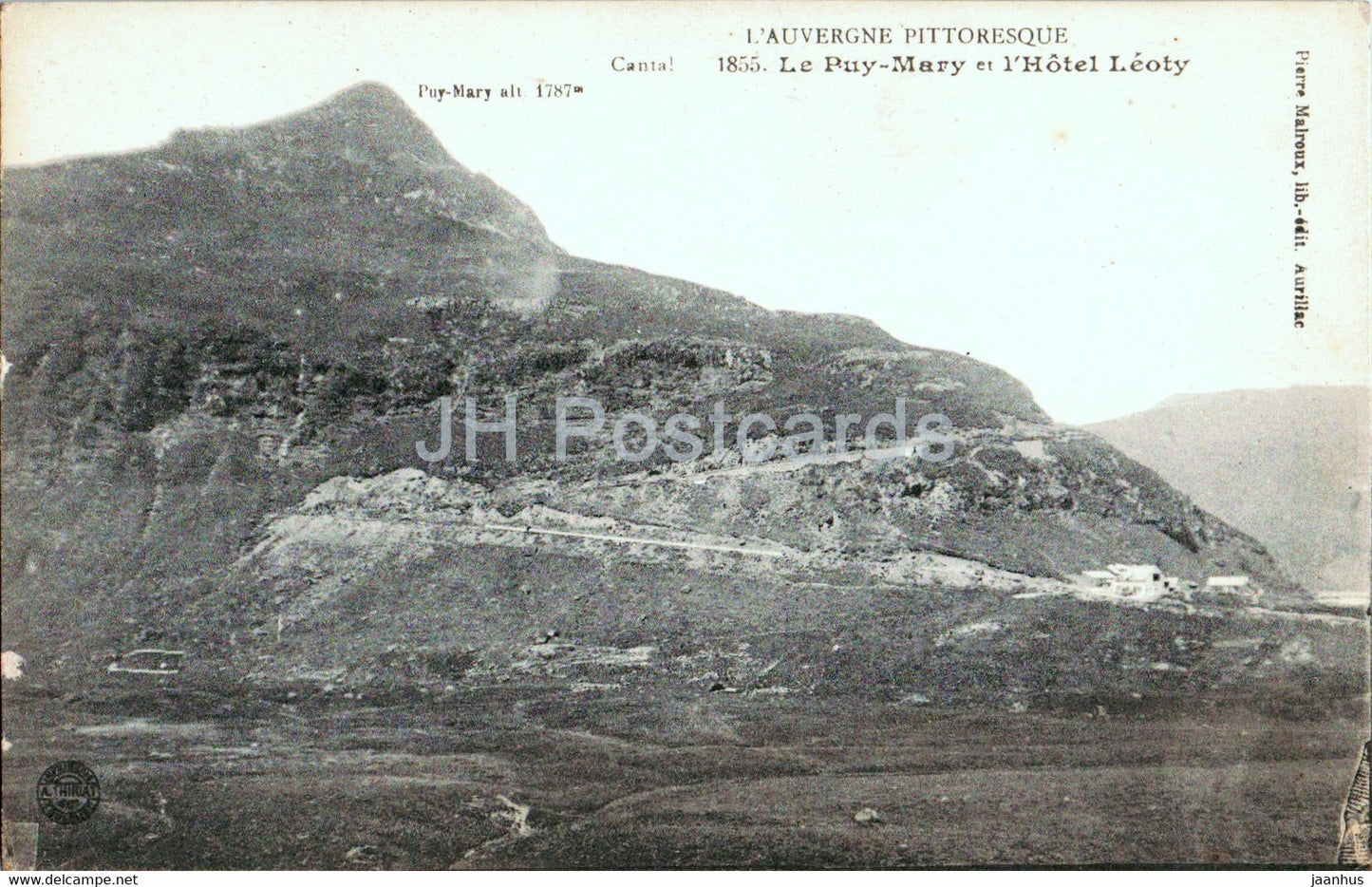 Le Puy Mary et l'Hotel Leoty - 1855 - old postcard - France - unused - JH Postcards