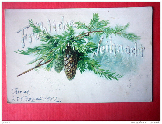 christmas greeting card - cones - embossed - circulated in Imperial Russia Estonia Reval 1902 - JH Postcards