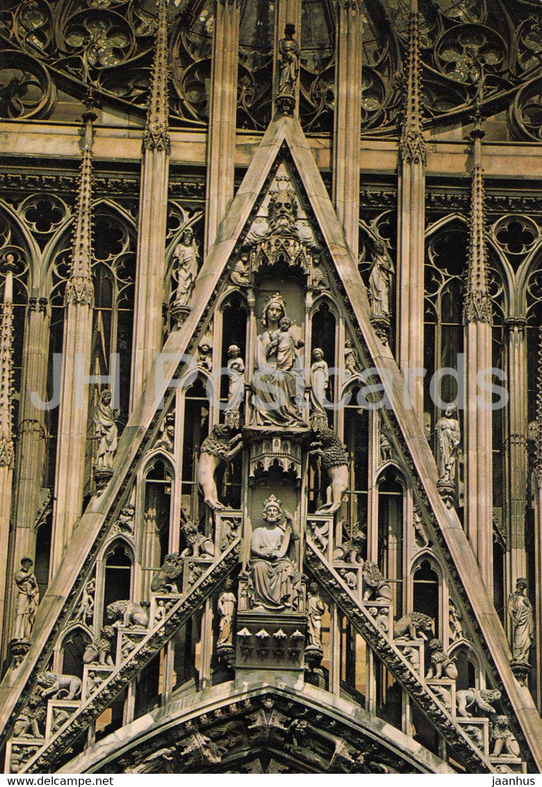 Cathedrale de Strasbourg - Gable du Portail Central - Hauptportal Kronender Giebel - cathedral - France - used - JH Postcards
