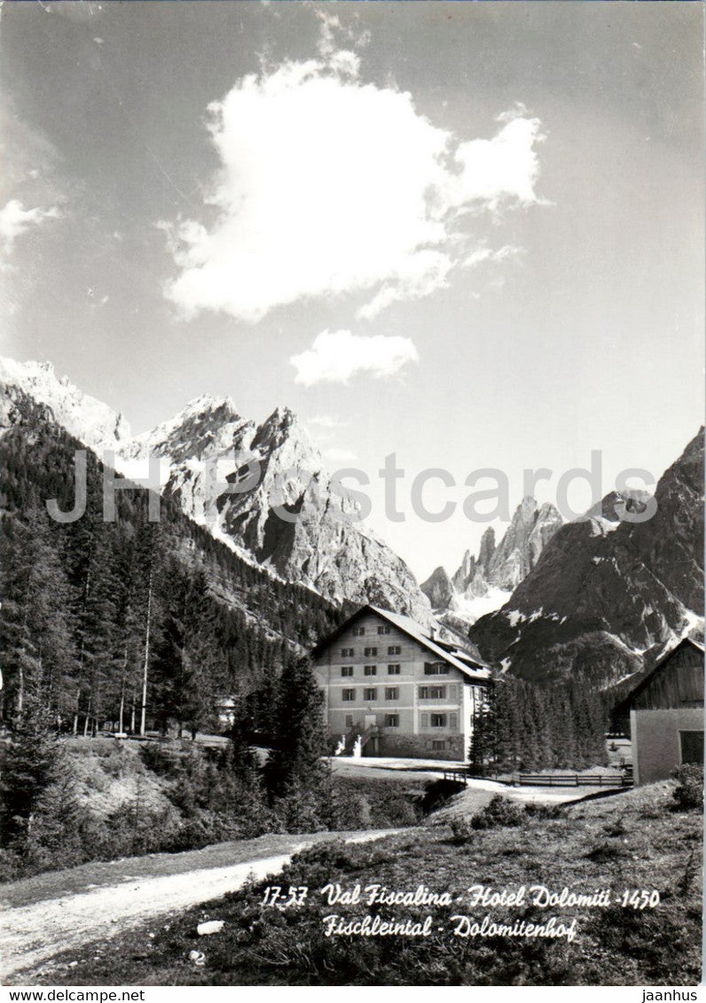 Val Fiscalina - Hotel Dolomiti 1450 - Fischleintal - Dolomitenhof - old postcard - Italy - unused - JH Postcards