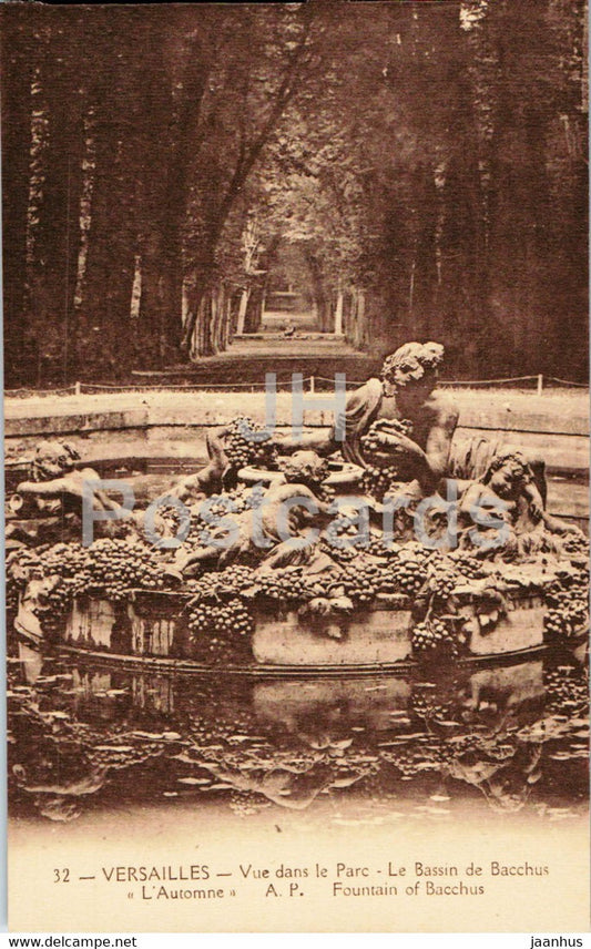 Versailles - Vue dans Le Parc - Le Bassin de Bacchus - L'Automne - 32 - old postcard - France - unused - JH Postcards
