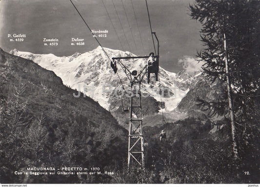 Macugnaga - Pecetto 1370 m - Con la Seggiovia sui Ghiacciai eterni del M Rosa - cable car - 1963 - Italy - used - JH Postcards