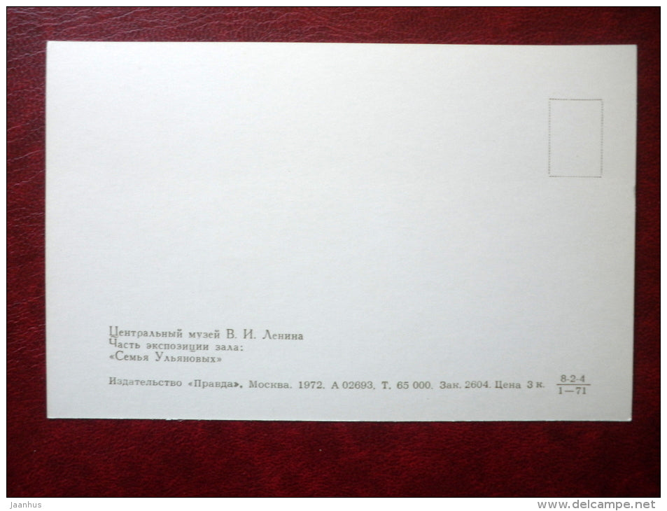 Ulyanov Family , exposition - Central Lenin Museum - Moscow - 1972 - Russia USSR - unused - JH Postcards