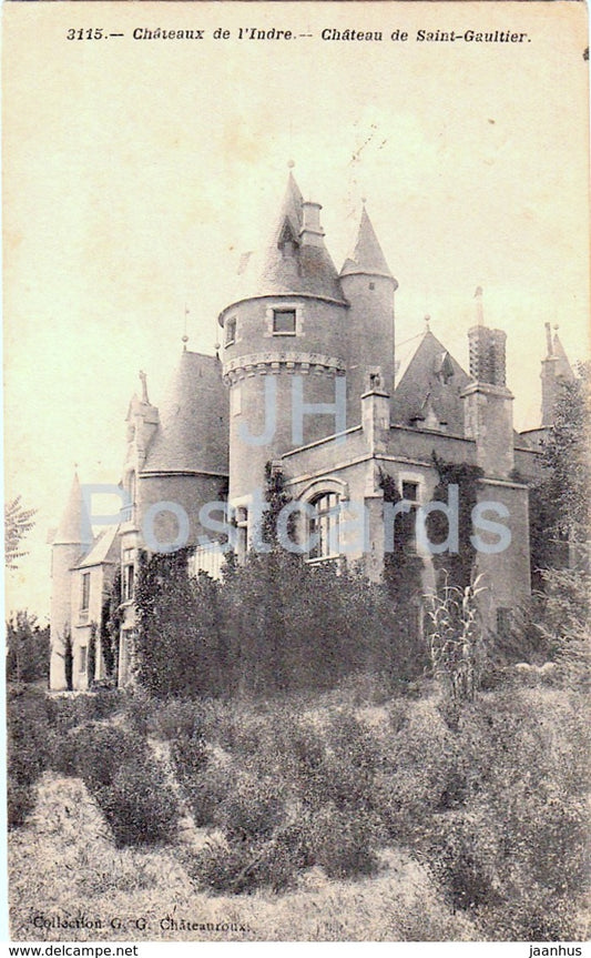 Chateau de Saint Gaultier - Chateaux de l'Indre - castle - 3115 - old postcard - France - used - JH Postcards
