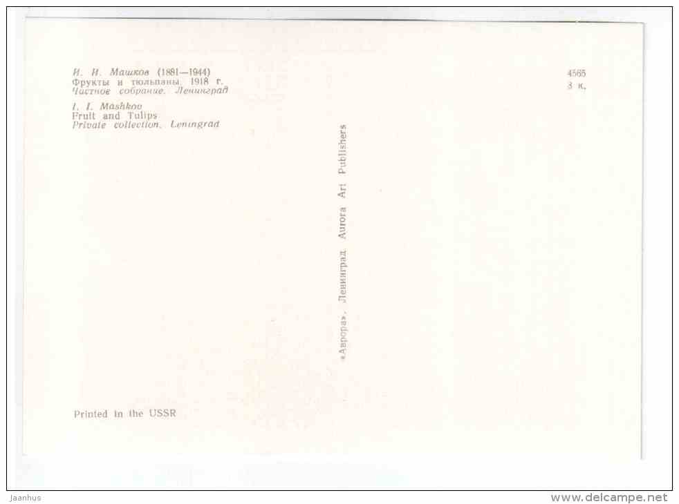 painting by I. I. Mashkov - Fruit and Tulips - still life - russian art - unused - JH Postcards