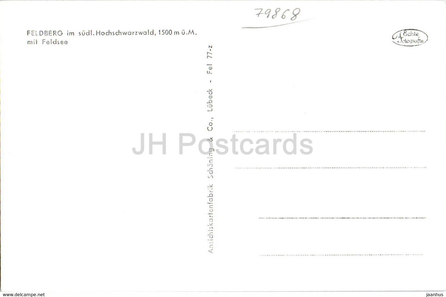 Feldberg im sudl Hochschwarzwald 1500 m mit Feldsee - old postcard - Germany - unused