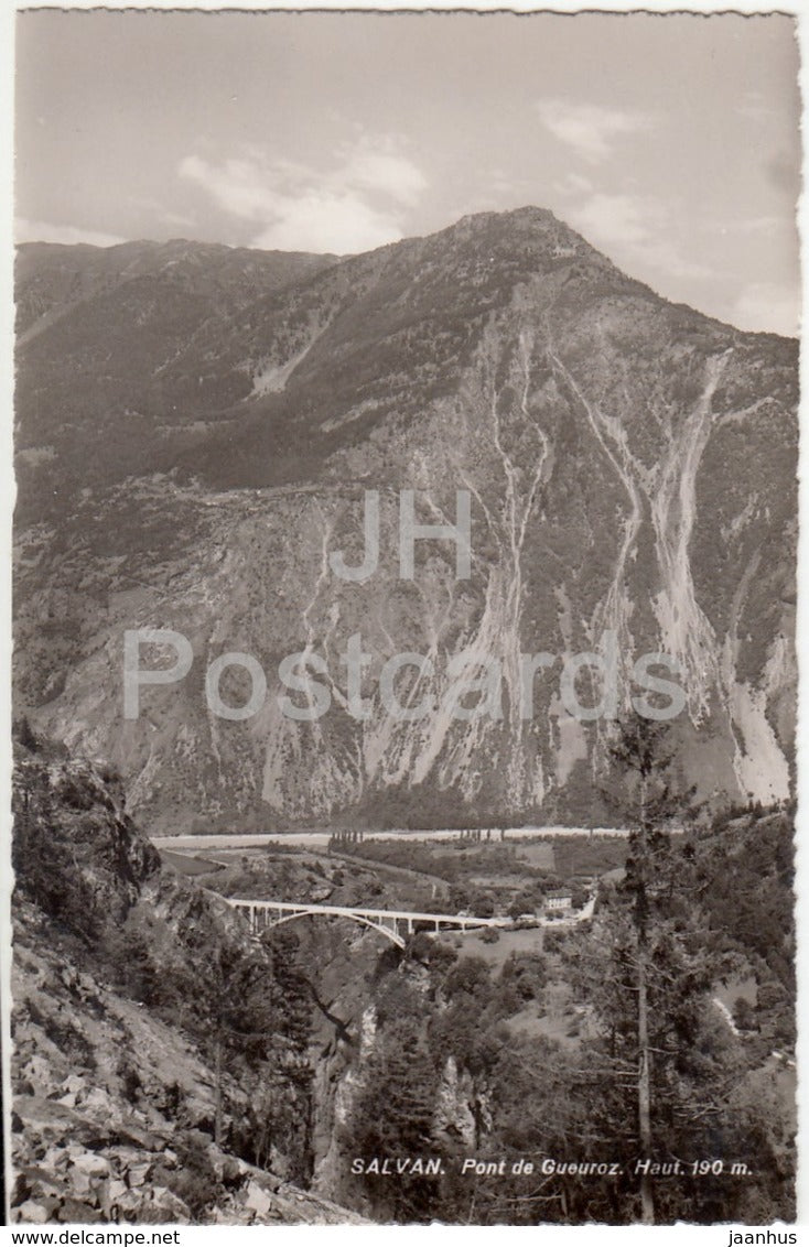 Salvan - Pont de Gueuroz 190 m - 9201 - Switzerland - 1958 - used - JH Postcards
