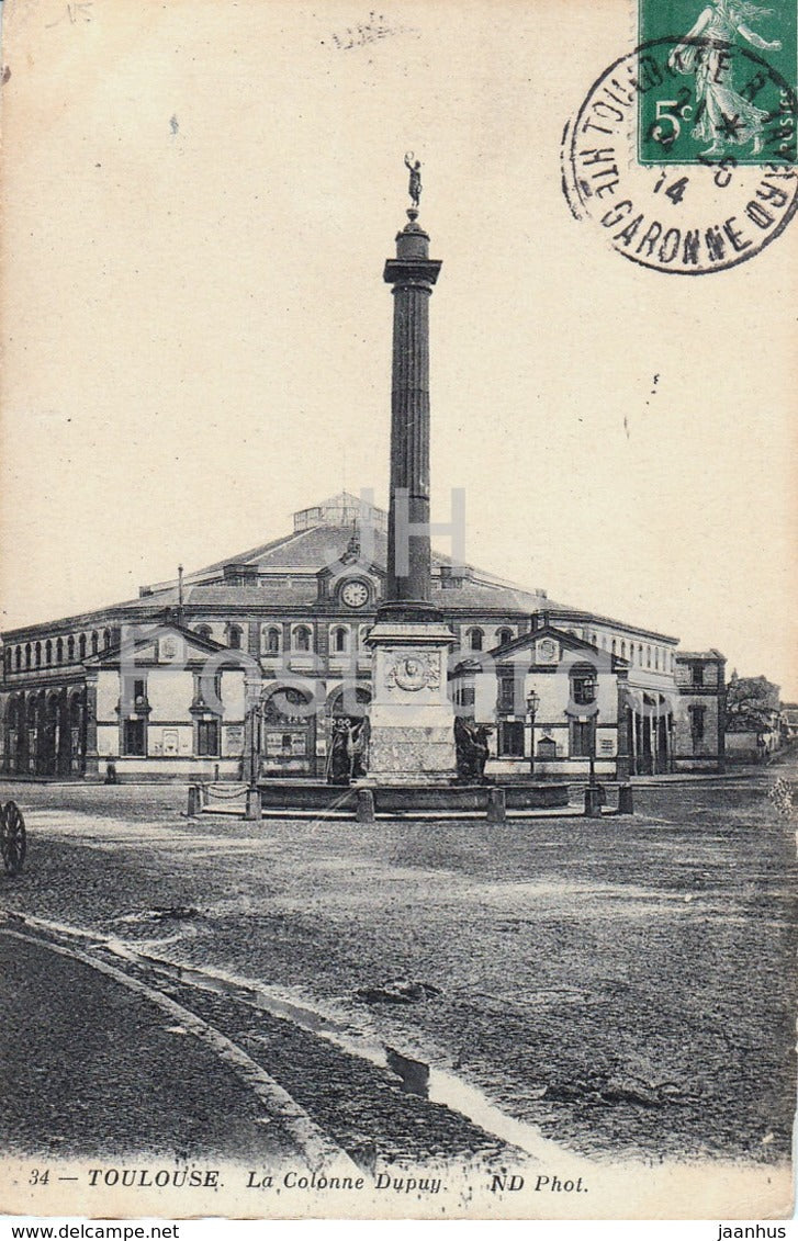 Toulouse - La Colonne Dupuy - 34 - 1914 - old postcard - France - used - JH Postcards
