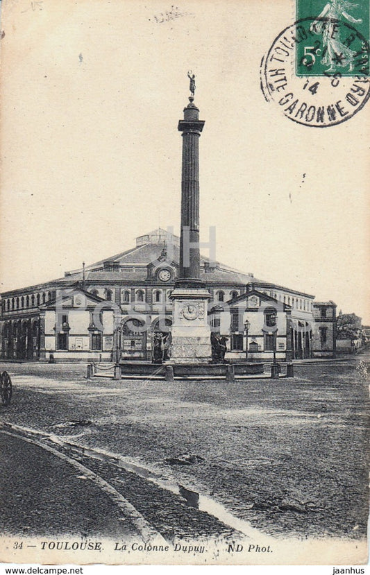 Toulouse - La Colonne Dupuy - 34 - 1914 - old postcard - France - used - JH Postcards
