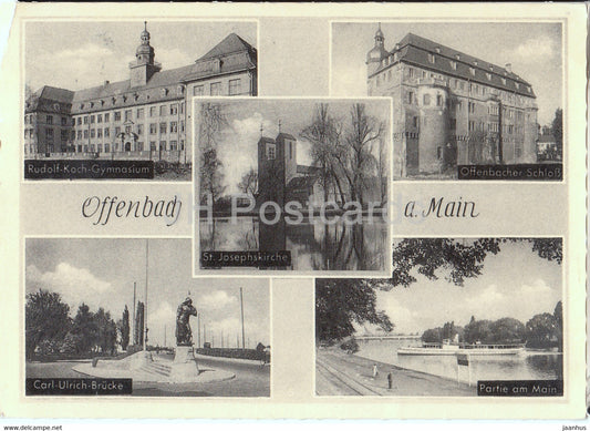 Offenbach a Main - Rudolf Koch Gymnasium - Offenbacher Schloss - Carl Ulrich Brucke - old postcard 1957 - Germany - used - JH Postcards