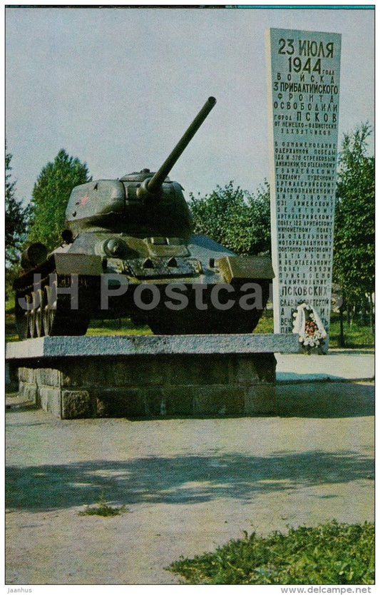 monument in honor of the liberation of the city by German fascist invaders - tank - Pskov - 1974 - Russia USSR - unused - JH Postcards