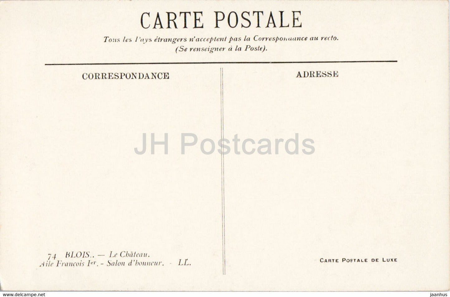 Blois - Le Chateau - Aile Francois I - Salon d'honneur - 74 - castle - old postcard - France - unused