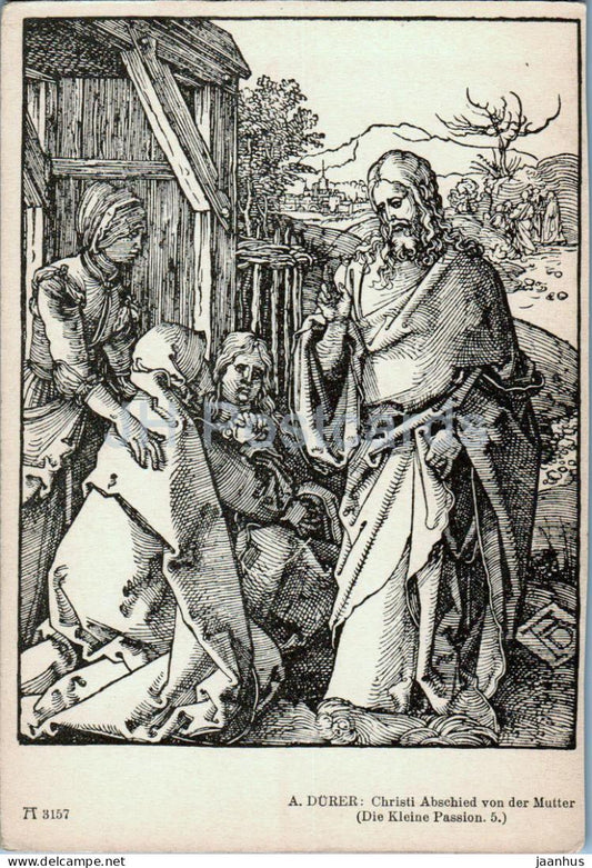 Engraving by Albrecht DÃ¼rer - Christi Abschied von der Mutter - 3157 - German art - old postcard - Germany - unused - JH Postcards