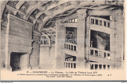 Chambord - Le Chateau - La Salle Theatre Louis XIV - castle - 19 - old postcard - France - unused - JH Postcards