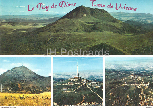 Auvergne - Le Puy de Dome - Terre de Volcans - Ancien volcan - France - unused - JH Postcards