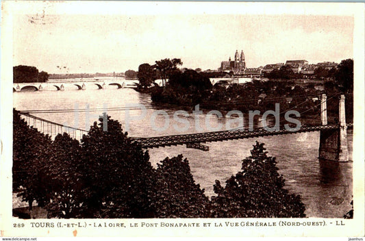 Tours - La Loire - Le Pont Bonaparte et la Vue Generale - Nord Ouest - bridge - 289 - old postcard - France - used - JH Postcards