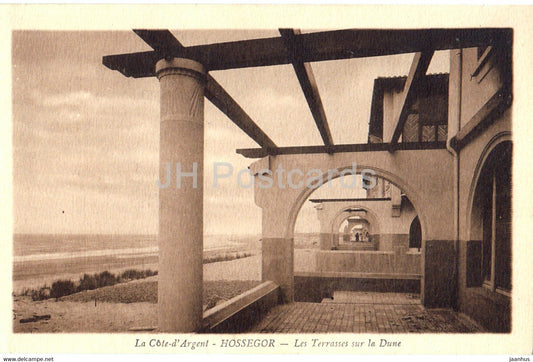 Hossegor - Les Terrasses sur la Dune - La Cote d'Argent - old postcard - France - unused - JH Postcards