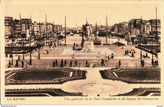 Le Havre - Vue Generale de la Place Gambetta et du bassin du Commerce - old postcard - France - unused - JH Postcards