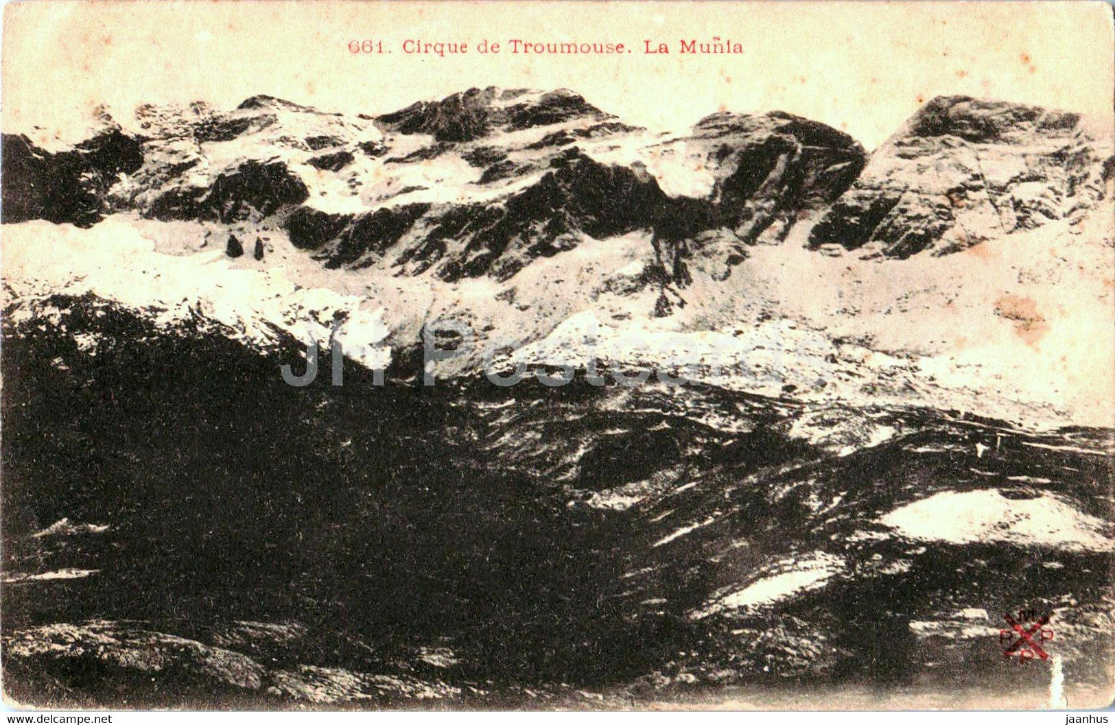 Cirque de Troumouse - La Munia - 661 - old postcard - France - used - JH Postcards