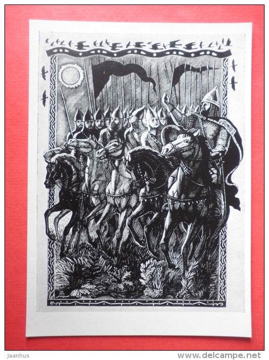 illustration by D. Moor - Army - horses - The Tale of Igor's Campaign - Russian Epic poem - 1961 - Russia USSR - unused - JH Postcards