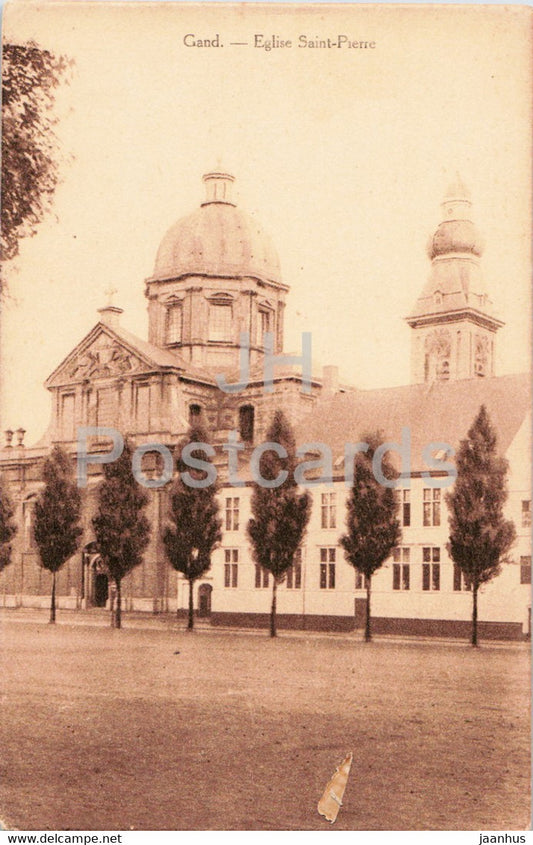 Gent - Gand - Eglise Saint Pierre - church - old postcard - Belgium - unused - JH Postcards