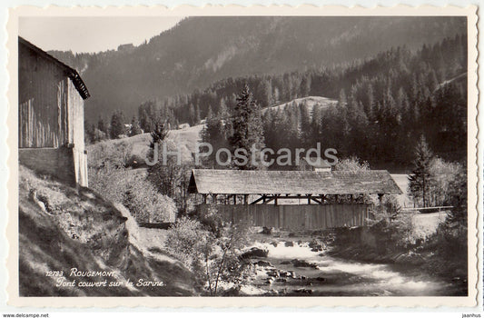 Rougemont - Pont couvert sur la Sarine - 12783 - Switzerland - 1961 - used - JH Postcards