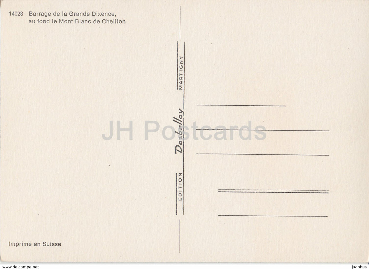 Barrage de la Grande Dixence au Fond le Mont Blanc de Cheillon – Schweiz – unbenutzt