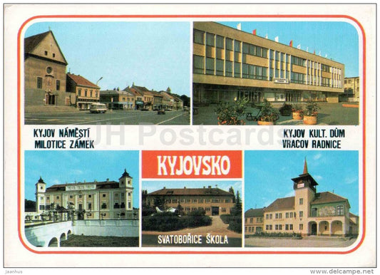 Kyjovsko - Kujov square - culture house - town hall - school - Milotice castle - Czechoslovakia - Czech - used - JH Postcards