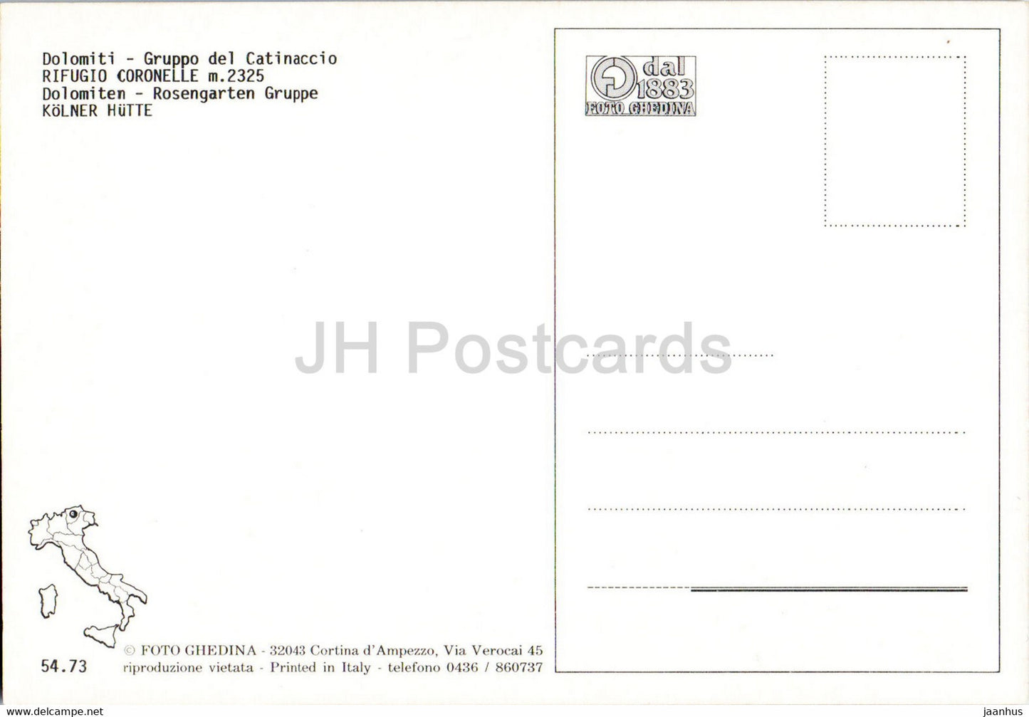 Dolomiti - Rifugio Coronelle - Gruppo del Catinaccio - Rosengartengruppe - Kolner Hutte - Italy - unused