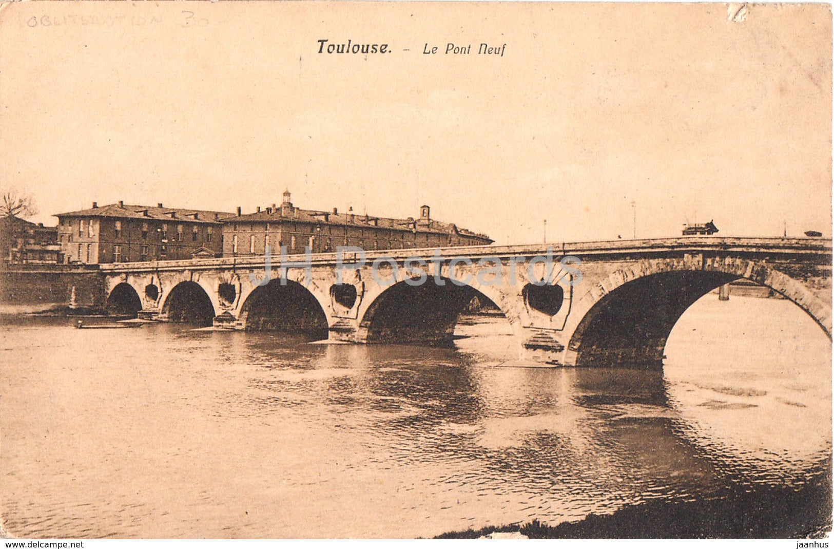 Toulouse - Le Pont Neuf - bridge - old postcard - 1906 - France - used - JH Postcards
