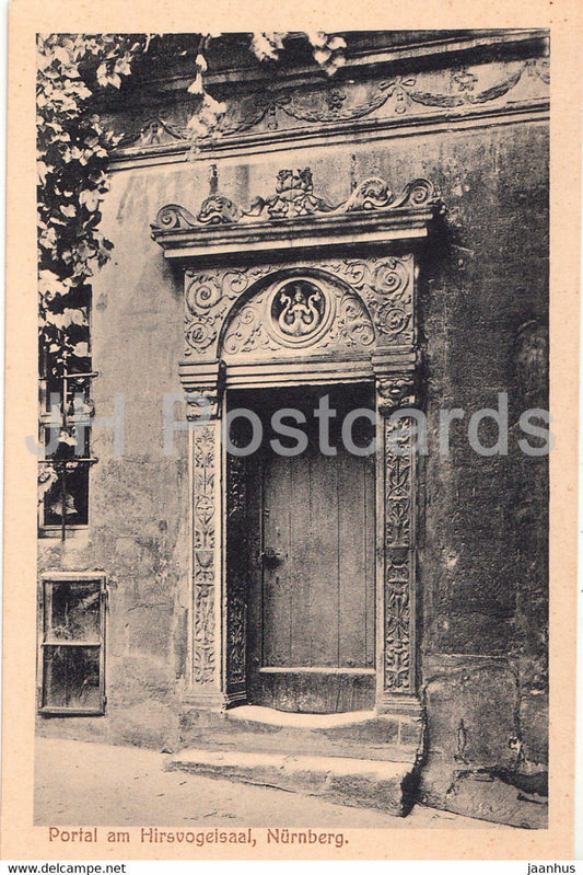 Nurnberg - Portal am Hirsvogelsaal - old postcard - Germany - unused - JH Postcards