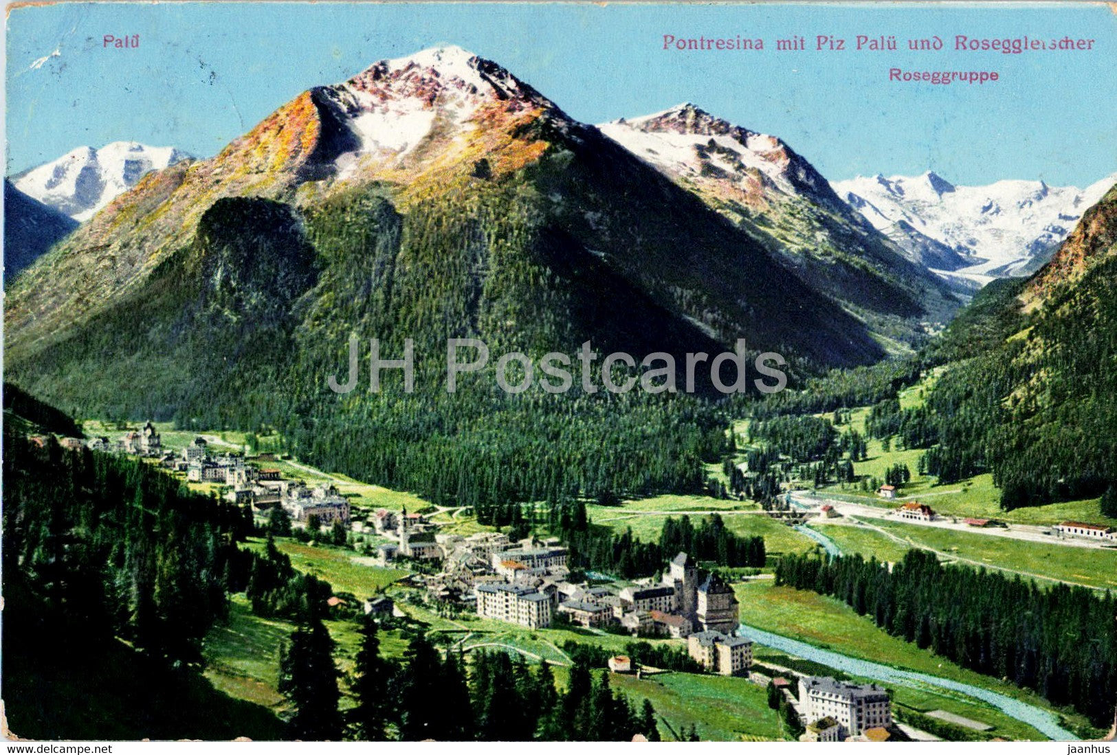 Pontresina mit Piz Palu und Roseggletscher - Roseggruppe - 25 - old postcard - 1912 - Switzerland - used - JH Postcards