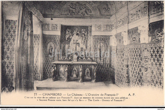 Chambord - Le Chateau - L'Oratoire de Francois I - castle - 28 - old postcard - France - unused - JH Postcards