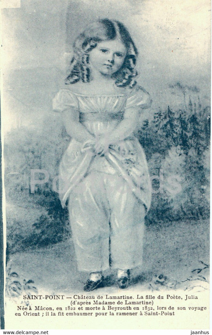 Saint Point - Le Chateau de Lamartine - La Fille du Poete Julia - girl - old postcard - France - unused - JH Postcards