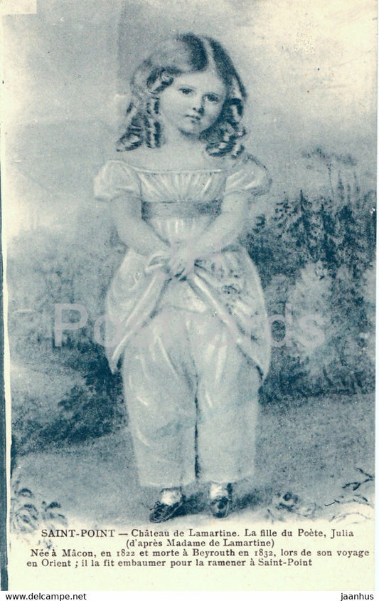 Saint Point - Le Chateau de Lamartine - La Fille du Poete Julia - girl - old postcard - France - unused - JH Postcards