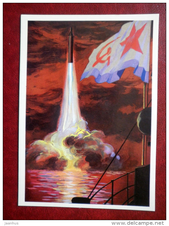The undersurface launching of the ballistic missile from the submarine - by A. Babanovskiy - 1973 - Russia USSR - unused - JH Postcards