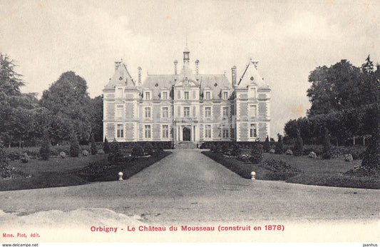 Orbigny - Le Chateau du Mousseaux - castle - old postcard - France - unused - JH Postcards