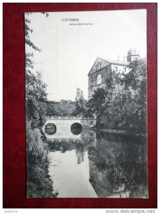 Schlosspartie - castle - bridge - 1095 - Cöthen - Koethen - old postcard - Germany - used - JH Postcards