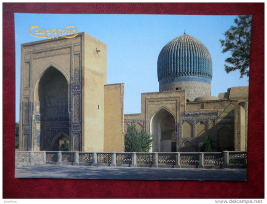 Gur-Amir Mausoleum . XV century - Samarkand - 1990 - Uzbekistan USSR - unused - JH Postcards