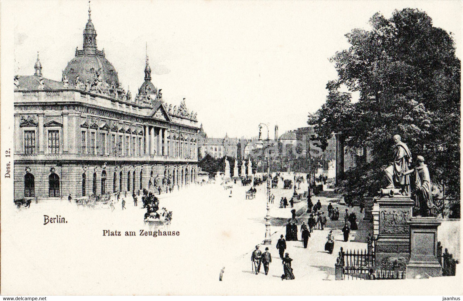 Berlin - Platz am Zeughause - Dess 12 - old postcard - Germany - unused - JH Postcards