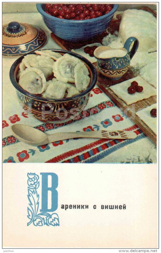dumplings with cherries - cuisine - dishes - 1970 - Russia USSR - unused - JH Postcards