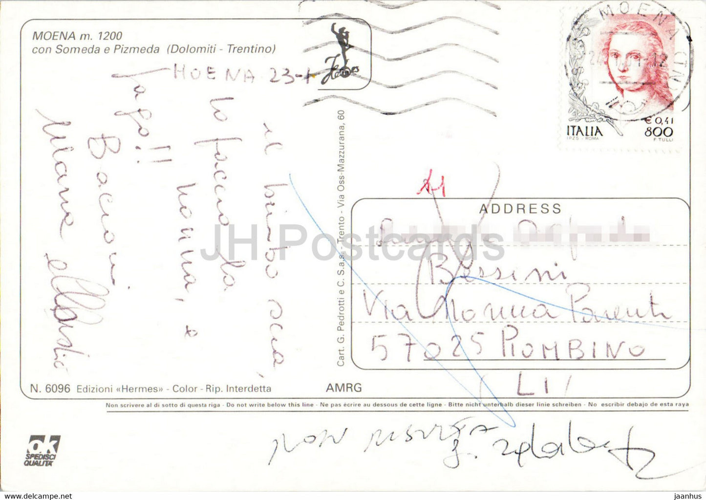 Moena -  con Someda e Pizmeda - Dolomiti Trentino - 2001 - Italy - used