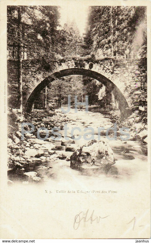 Vallee de la Vologne - Pont des Fees - 3 - old postcard - France - used - JH Postcards