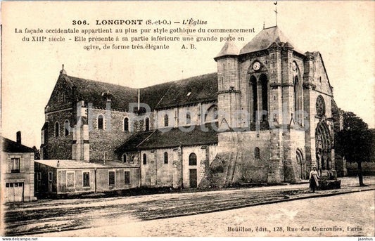 Longpont - L'Eglise - La facade occidentale - church - 306 - old postcard - France - used - JH Postcards