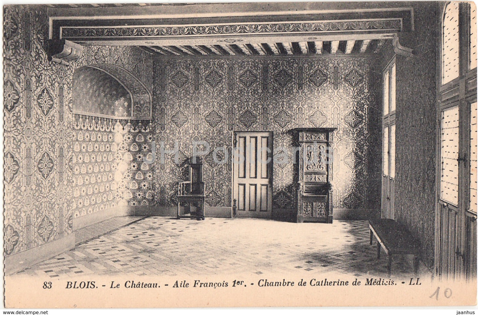 Blois - Le Chateau - Aile Francois 1er - Chambre de Catherine de Medicis - castle - 83 - old postcard - France - unused - JH Postcards