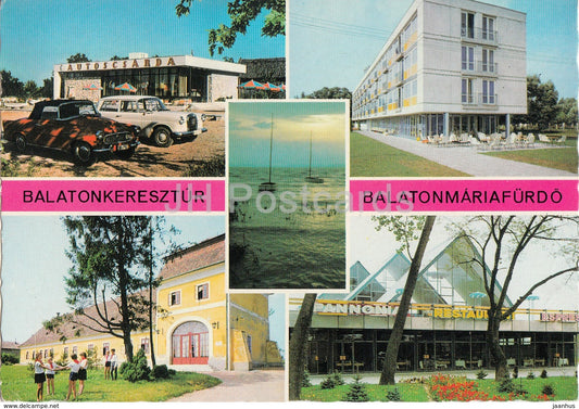 Balaton - Balatonkeresztur - Balatonmariafurdo - restaurant - hotel - cars - multiview - 1970s - Hungary - used - JH Postcards
