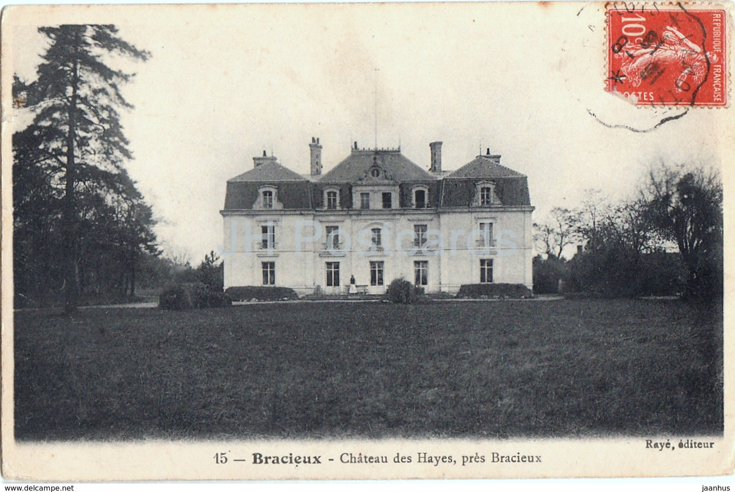 Bracieux - Chateau des Hayes - pres Bracieux - castle - 15 - old postcard - France - used