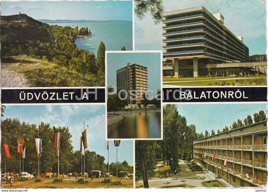 Greetings from lake Balaton - hotel - camping - multiview - 1972 - Hungary - used - JH Postcards